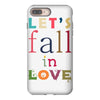 let's fall in love iPhone 8 Plus