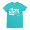 stranger by nature Ladies Fitted T-Shirt