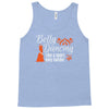 belly dancing only harder Tank Top