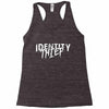 identity thief Racerback Tank