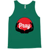 pray Tank Top