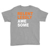 relentlessly awesome Youth Tee