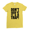 don't grow up Ladies Fitted T-Shirt