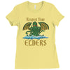 respect your elders Ladies Fitted T-Shirt