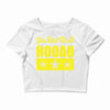 you had me at hooah Crop Top