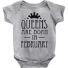 queens are born in february (2) Baby Onesie