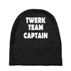 twerk team captain   funny Baby Beanies