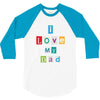 I Love my Dad 3/4 Sleeve Shirt