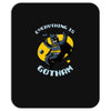 everything is gotham Mousepad