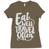 eat well travel often Ladies Fitted T-Shirt