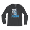 most of my life Long Sleeve Shirts