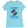 Pappy is my Name Fishing Is My Game Ladies Fitted T-Shirt
