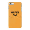 funny t shirt here i am! what are your other two wishes rude tee offen iPhone 7 Case