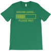 sarcasm loading funny computer tech gee T-Shirt