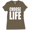 choose life Ladies Fitted T-Shirt