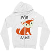 for fox sake Zipper Hoodie