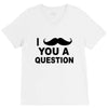 i mustache you V-Neck Tee