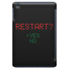 Restart? iPad Mini