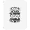 Real Kings Are Born On September 17 Mousepad