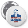 Not For Sale Sanders 2016 Pin-back button