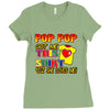 pop pop got this shirt Ladies Fitted T-Shirt
