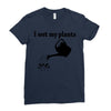 i wet my plants Ladies Fitted T-Shirt