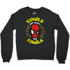friendly neighborhood single man Crewneck Sweatshirt