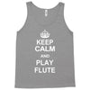 keep calm play flute Tank Top