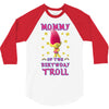 birthday troll mommy 3/4 Sleeve Shirt