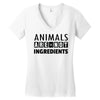 Animals Are Not Ingredients Women's V-Neck T-Shirt
