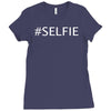 selfie Ladies Fitted T-Shirt