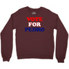 Vote For Pedro Crewneck Sweatshirt
