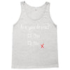 Are You Drunk? Yes or No Tank Top