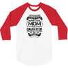 Super Cool Mom Of A Freaking Awesome Daughter 3/4 Sleeve Shirt