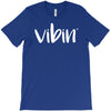 vibin T-Shirt