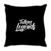 TALK LEGENDS Throw Pillow