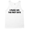 fuck on the first date Tank Top