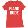 piano dude Ladies Fitted T-Shirt
