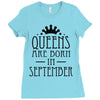 queens are born in september (2) Ladies Fitted T-Shirt