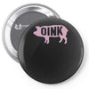 pig oink funny Pin-back button