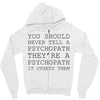 psychopath Zipper Hoodie