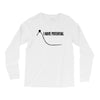 i have potential Long Sleeve Shirts
