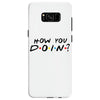 How You Doin of The Friends Parody Samsung Galaxy S8