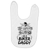 You Cant Scare Me I am Biker Daddy Baby Bibs