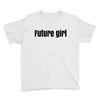 future girls Youth Tee