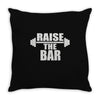 raise the bar Throw Pillow