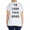 It Took Me 50 Years To Look This Good Ladies Curvy T-Shirt
