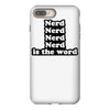 nerd is the word iPhone 8 Plus