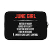 June Girl Hated By Many Laptop sleeve