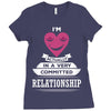 I Am Actually In A Very Commited Relationship Ladies Fitted T-Shirt